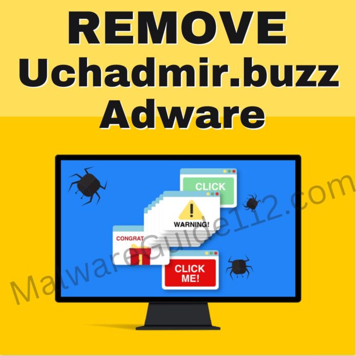 Remove Uchadmir.buzz
