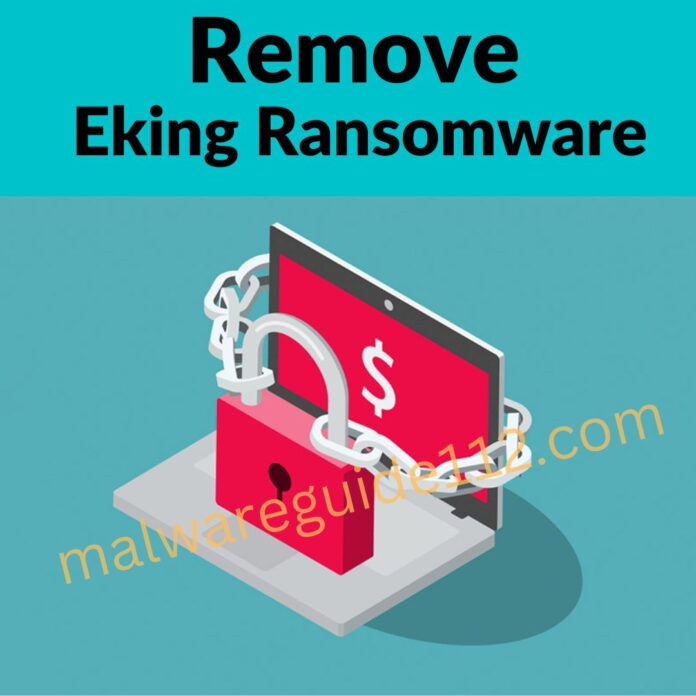 Remove Eking Ransomware