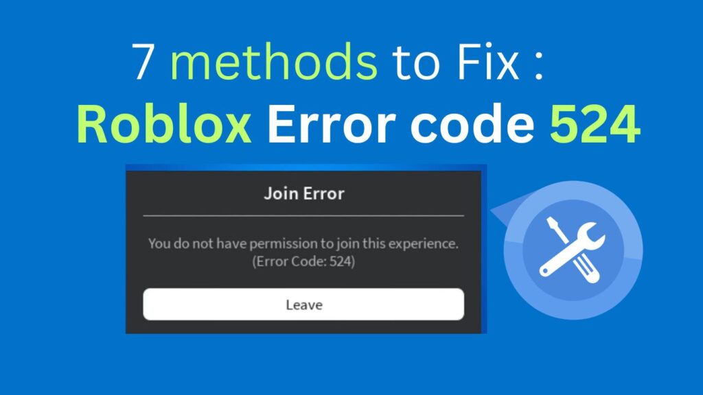 How to fix error code 524 in Roblox
