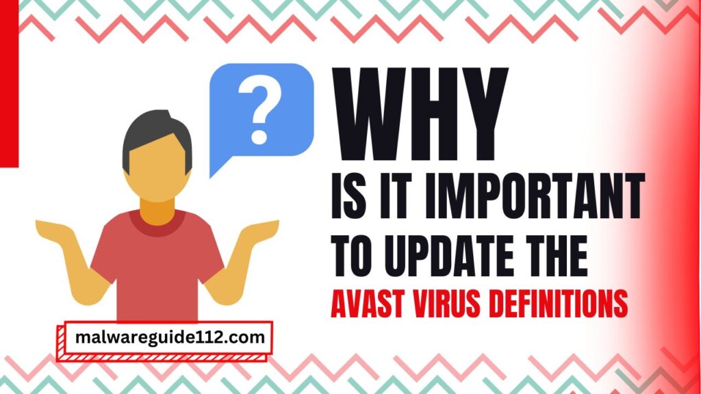 why is it important to update the Avast virus definitions