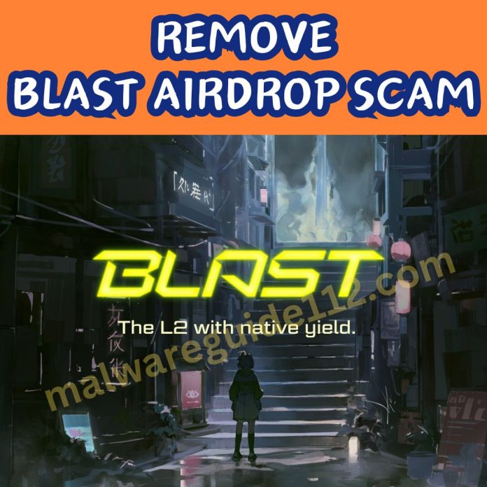 Remove Blast Airdrop Scam