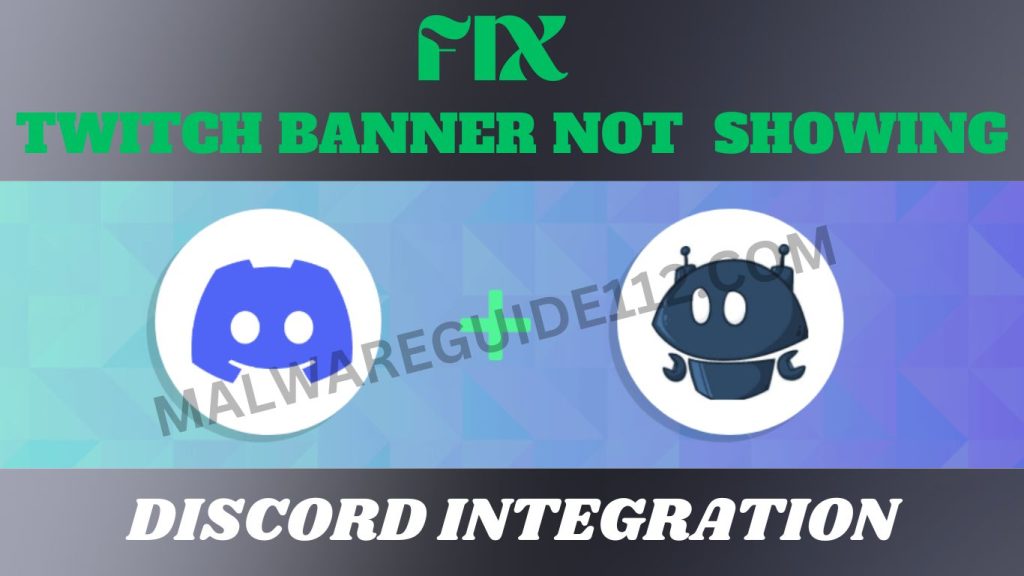 fix twitch banner not showing in DISCORD INTEGRATION